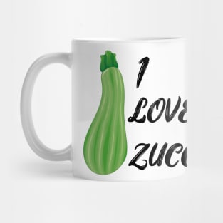 i love zucchini Mug